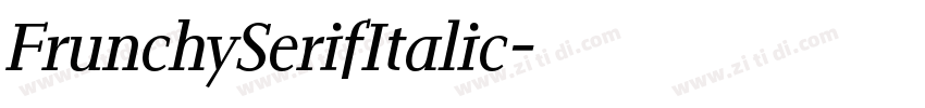 FrunchySerifItalic字体转换