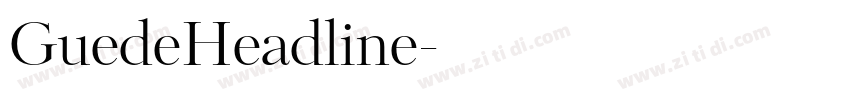 GuedeHeadline字体转换