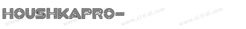 HoushkaPro字体转换