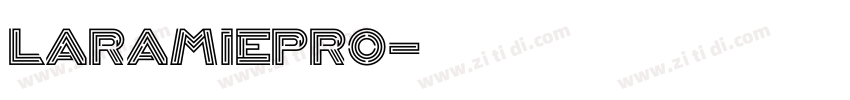 LaramiePro字体转换