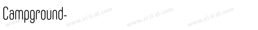Campground字体转换 Campground字体转换