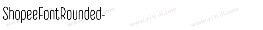 ShopeeFontRounded字体转换