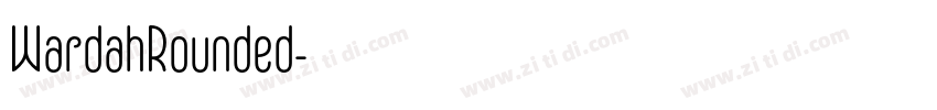 WardahRounded字体转换 WardahRounded字体转换
