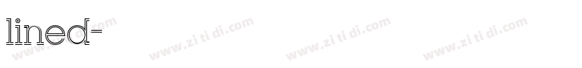lined字体转换