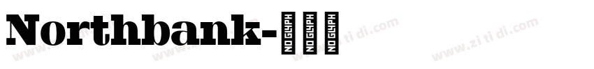 Northbank字体转换