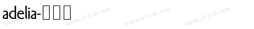 adelia字体转换