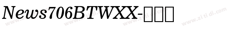 News706BTWXX字体转换