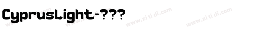 CyprusLight字体转换