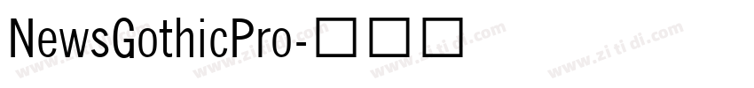 NewsGothicPro字体转换
