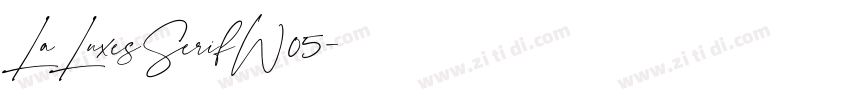 LaLuxesSerifW05字体转换 LaLuxesSerifW05字体转换