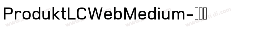 ProduktLCWebMedium字体转换