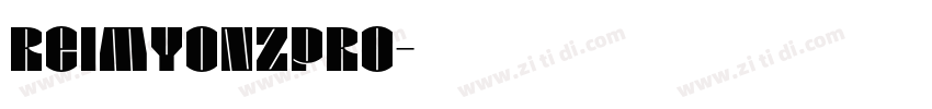 ReimYonzPro字体转换