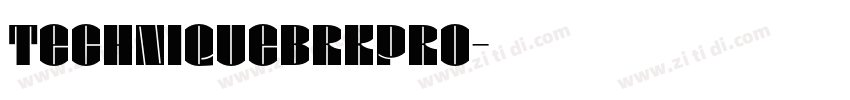 TechniqueBRKPro字体转换