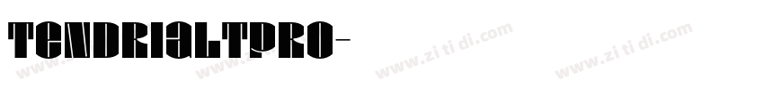 TendriaLTPro字体转换