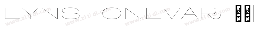 LynstoneVar字体转换 LynstoneVar字体转换