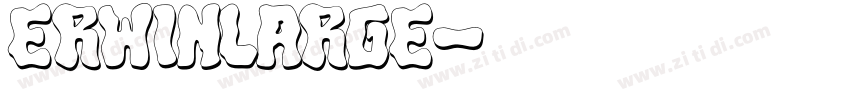 ErwinLarge字体转换