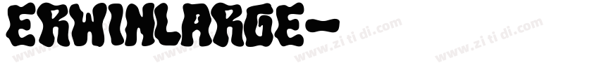 ErwinLarge字体转换