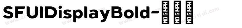 SFUIDisplayBold字体转换