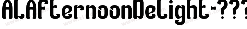 ALAfternoonDelight字体转换