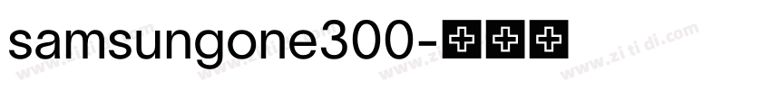 samsungone300字体转换