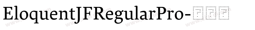 EloquentJFRegularPro字体转换