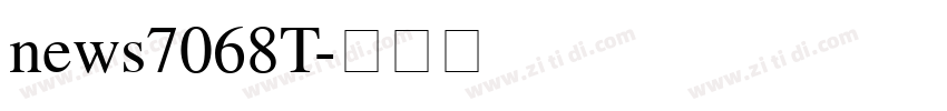 news7068T字体转换