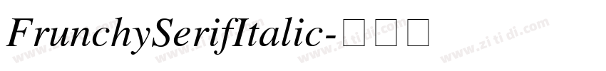 FrunchySerifItalic字体转换