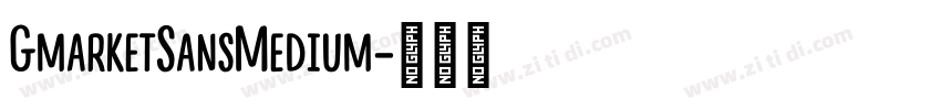 GmarketSansMedium字体转换