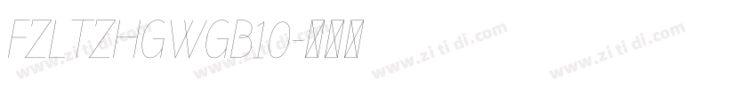 FZLTZHGWGB10字体转换