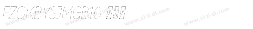 FZQKBYSJMGB10字体转换