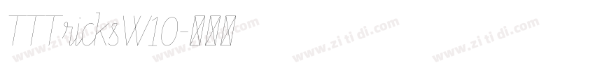 TTTricksW10字体转换