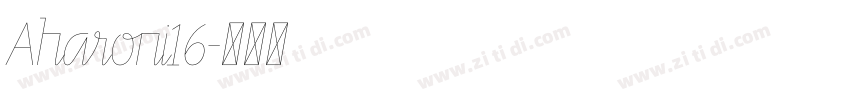 Aharoni16字体转换
