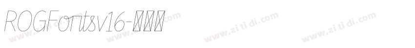 ROGFontsv16字体转换