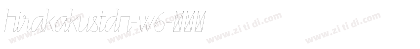 hirakakustdn-w6字体转换