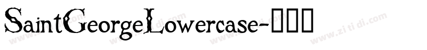 SaintGeorgeLowercase字体转换 SaintGeorgeLowercase字体转换