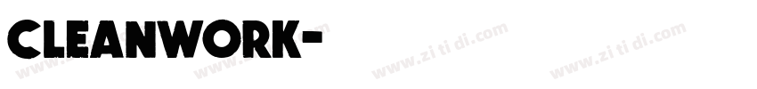 Cleanwork字体转换