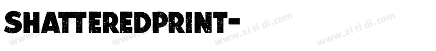 shatteredprint字体转换
