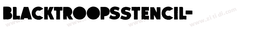 BlacktroopsStencil字体转换