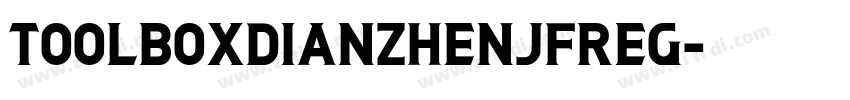 toolboxDianZhenJFReg字体转换