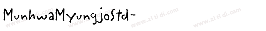 MunhwaMyungjoStd字体转换 MunhwaMyungjoStd字体转换