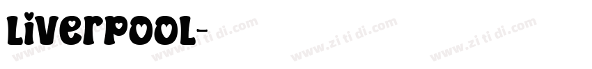 liverpool字体转换