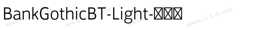 BankGothicBT-Light字体转换