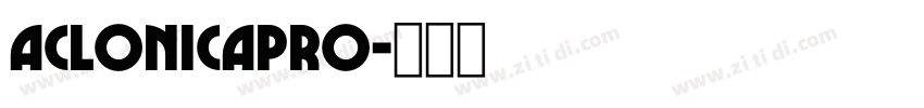 AclonicaPro字体转换