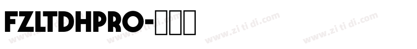 FZLTDHPro字体转换