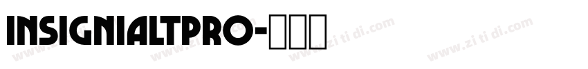 InsigniaLTPro字体转换