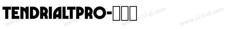 TendriaLTPro字体转换