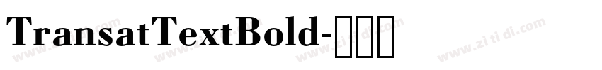 TransatTextBold字体转换