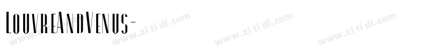 LouvreAndVenus字体转换