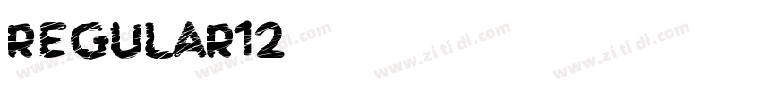Regular12字体转换 Regular12字体转换