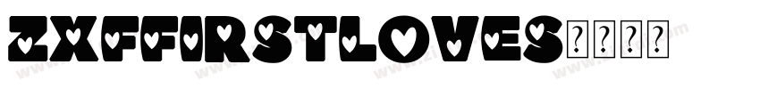 ZXFFirstLoveS字体转换